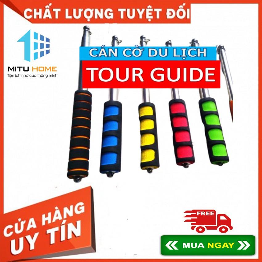 Cán cờ dành cho Hướng Dẫn Viên, Công ty Lữ Hành - MITUHOME [ Full mẫu mã các loại