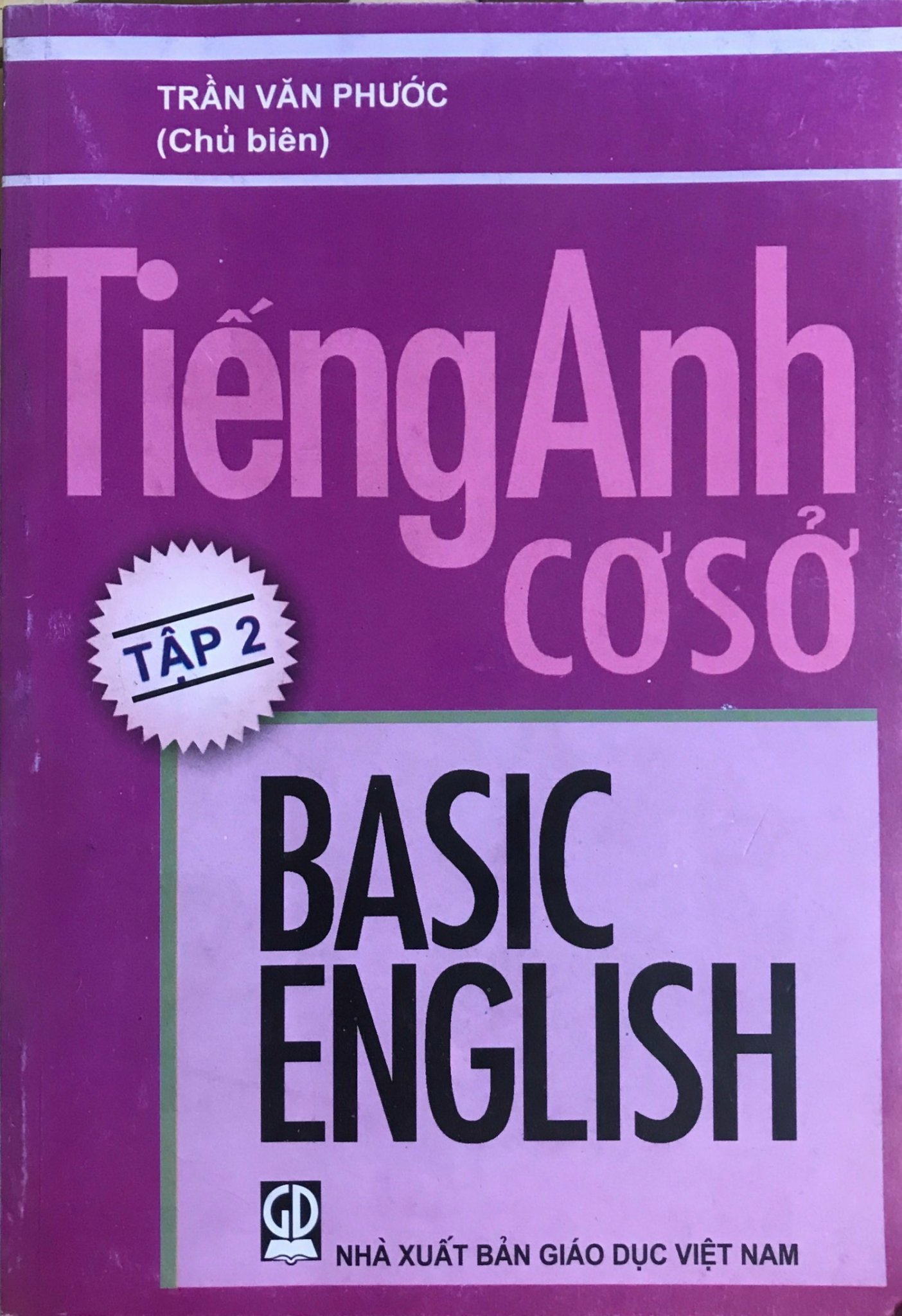 Combo Tiếng Anh Cơ sở Tập 1 + Tập 2