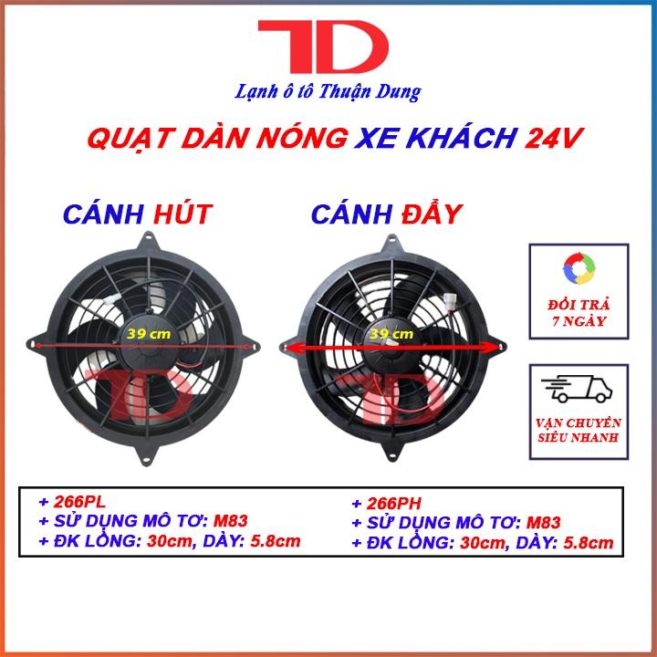 Quạt dàn nóng Xe Khách, quạt dàn nóng xe khách mới cánh hút JKH266PL-24V