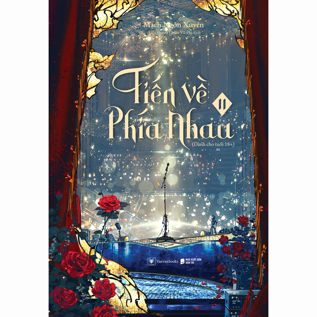 Tiến Về Phía Nhau (Tập 2)