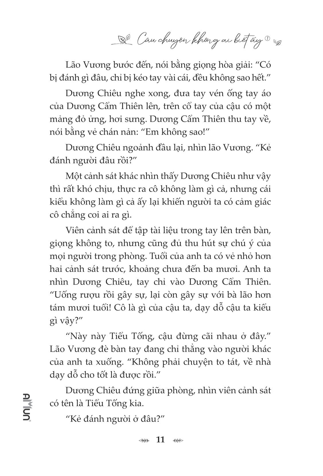 Sách - Câu Chuyện Không Ai Biết Ấy - Tập 1