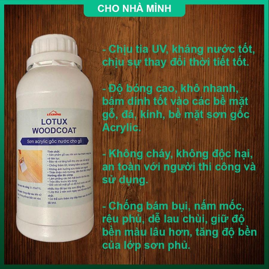 Sơn bóng gỗ, sơn phủ bóng, chống thấm, chống rêu mốc, tia uv, bảo vệ gỗ - Trong suốt, acrylic gốc nước - LoTux Woocho