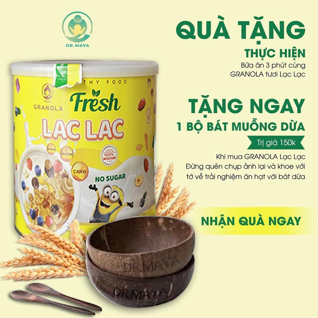 Granola Fresh Lạc Lạc Siêu Hạt Tươi 650g Hạt To Ăn Giòn Tươi Ngon Hỗ Trợ Giảm Cân và Ăn Kiêng