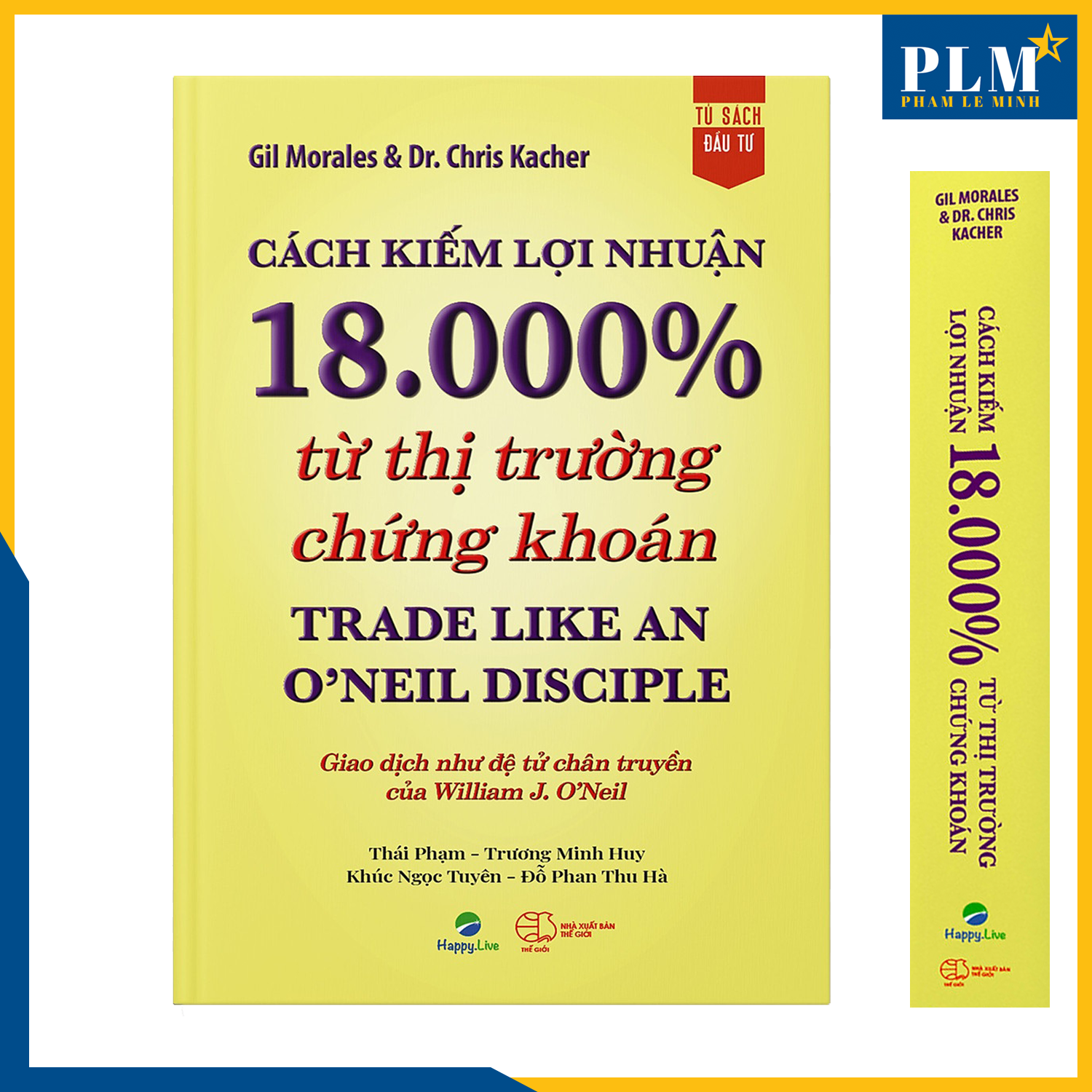 Cách kiếm lợi nhuận 18.000 từ thị trường chứng khoán – Trade Like An ONeil Disciple