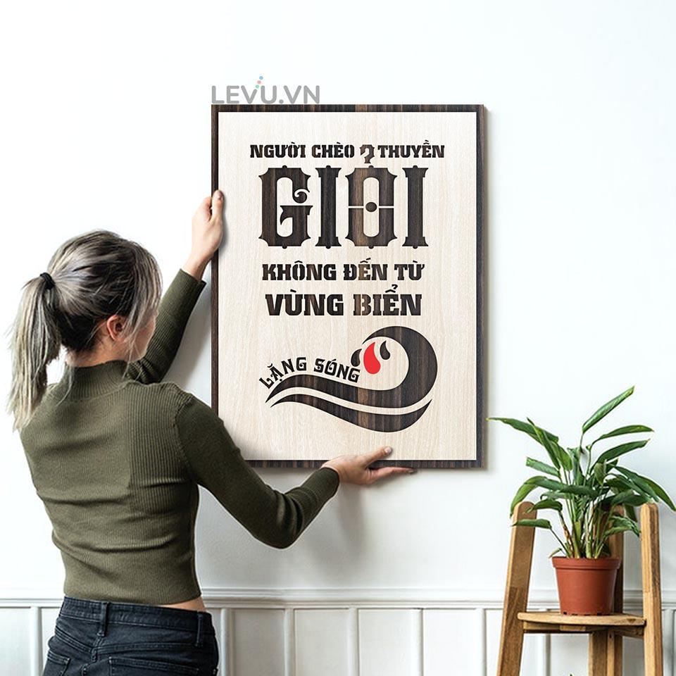 Tranh cổ động LEVU LV017 "Người chèo thuyền giỏi không đến từ vùng biển lặng sóng"