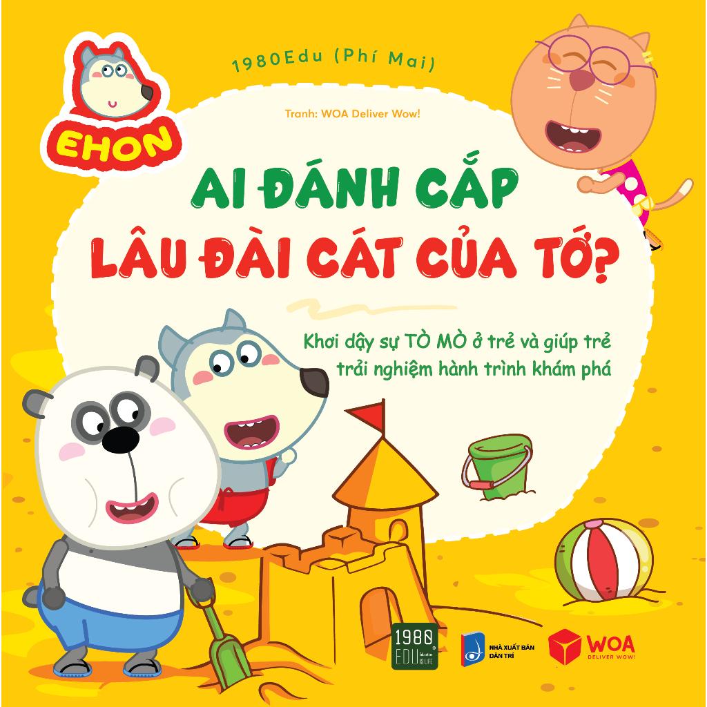 Wolfoo Ehon - Ai Đánh Cắp Lâu Đài Cát Của Tớ - Bản Quyền