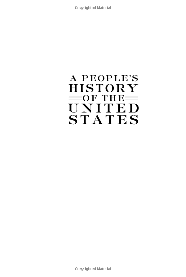 A People's History of the United States : 1492 to Present