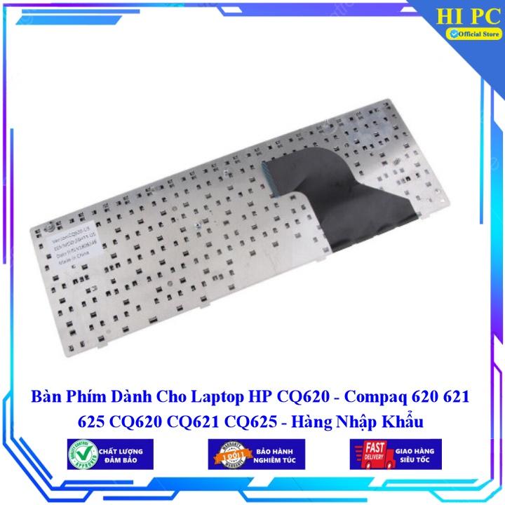 Bàn Phím Dành Cho Laptop HP CQ620 - Compaq 620 621 625 CQ620 CQ621 CQ625 - Hàng Nhập Khẩu mới 100%