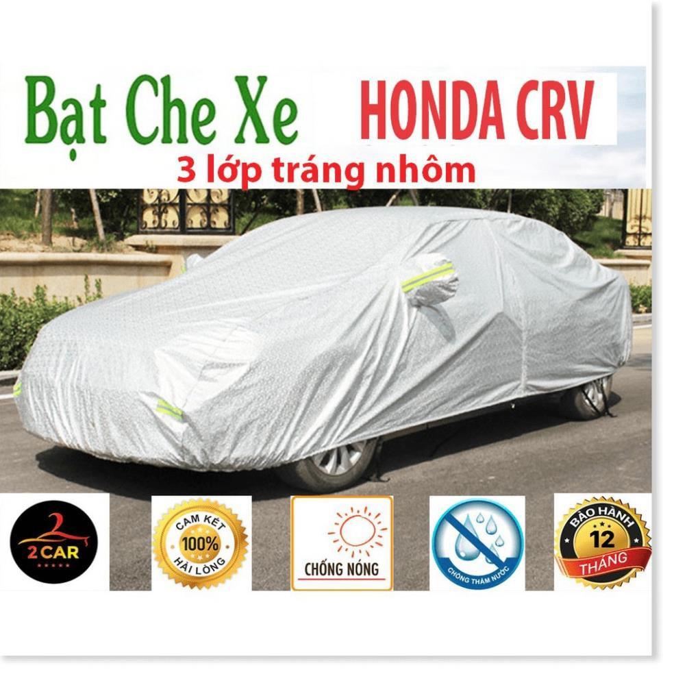 Bạt Phủ Ô Tô dành cho HONDA CRV CAO CẤP 3 LỚP Tráng Bạc Cách Nhiệt, Chống Nước, Chống Trộm Gương