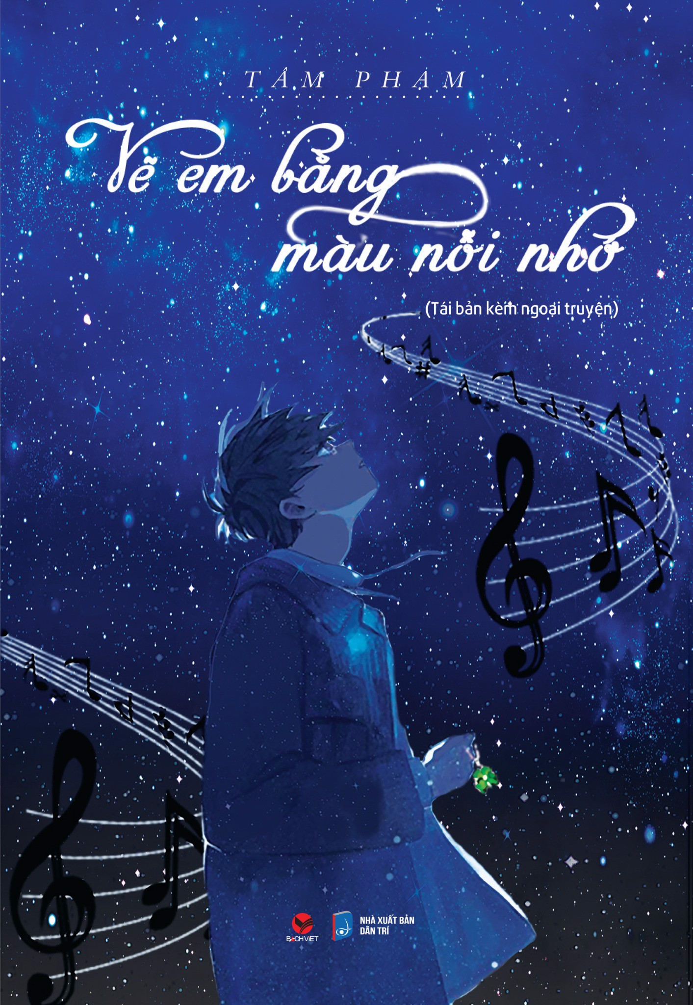 VẼ EM BẰNG MÀU NỖI NHỚ - Tâm Phạm - tái bản -