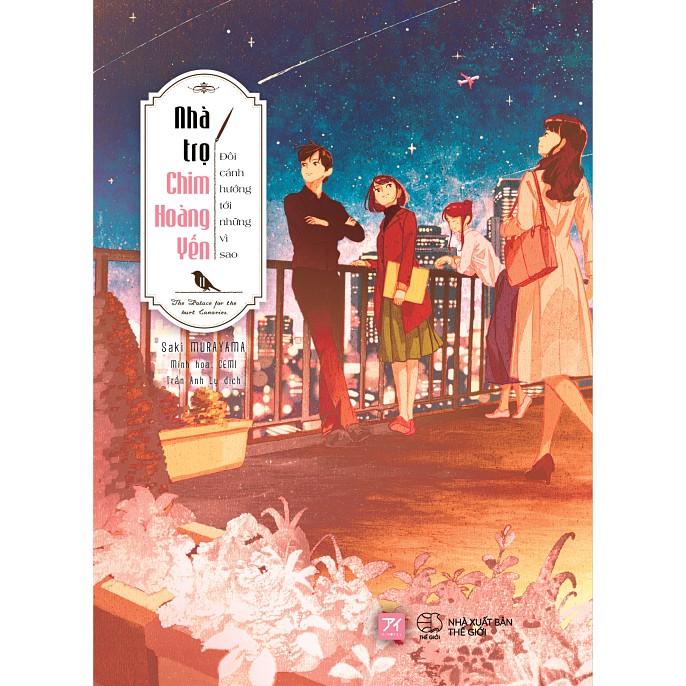 Sách  Nhà Trọ Chim Hoàng Yến  Đôi Cánh Hướng Tới Những Vì Sao - Skybooks - BẢN QUYỀN