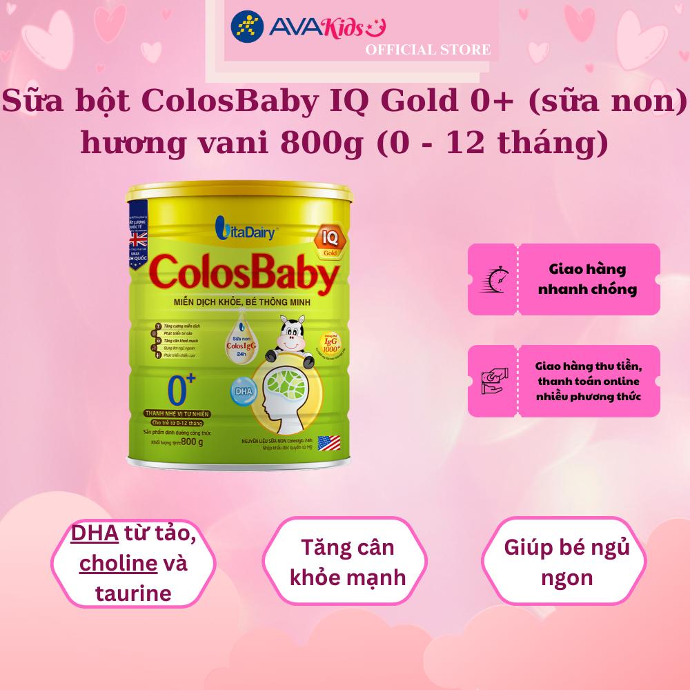 Sữa bột ColosBaby IQ Gold 0+ (sữa non) hương vani 800g (0 - 12 tháng)