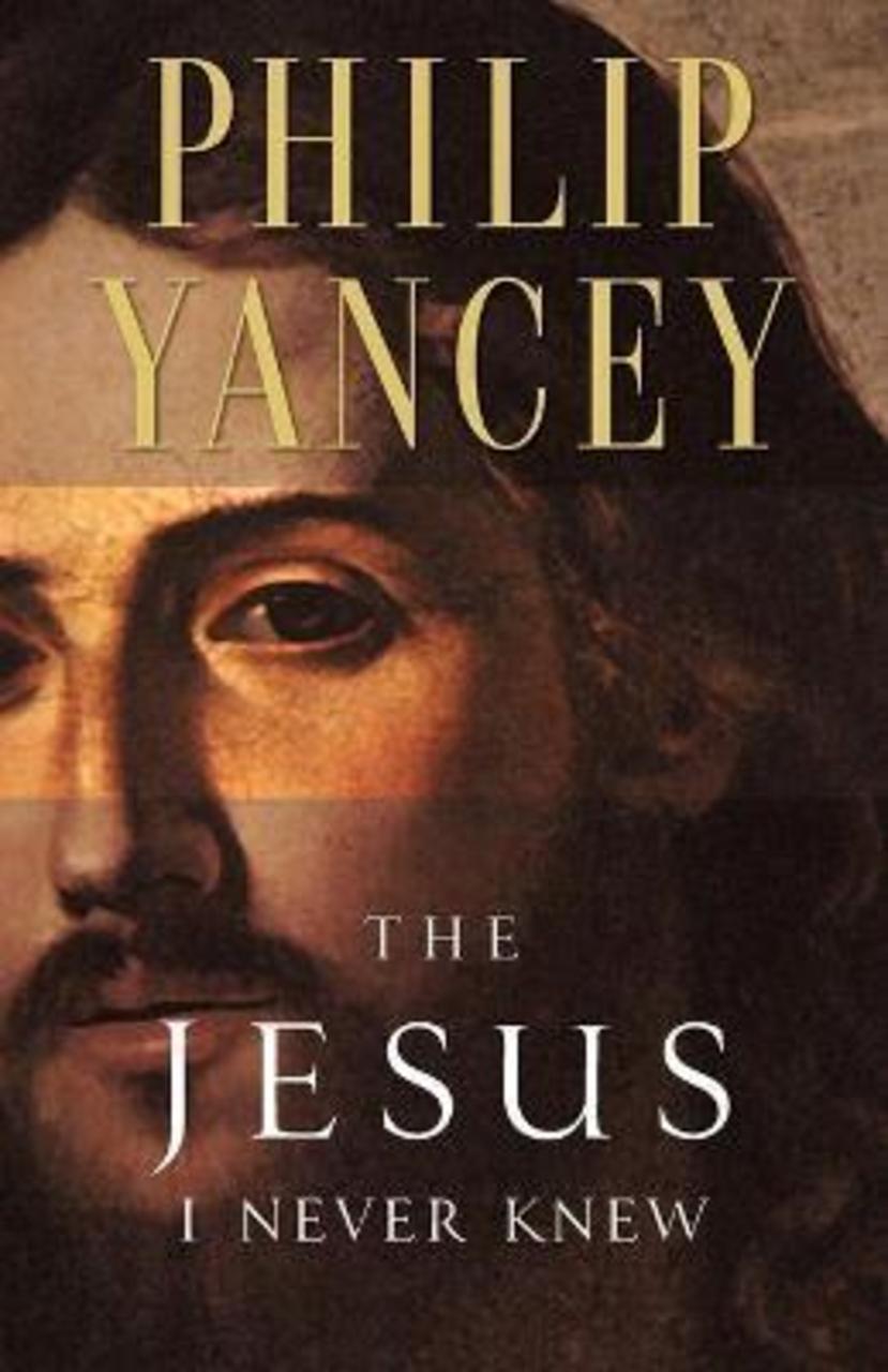 Sách - The Jesus I Never Knew by Philip Yancey (US edition, paperback)