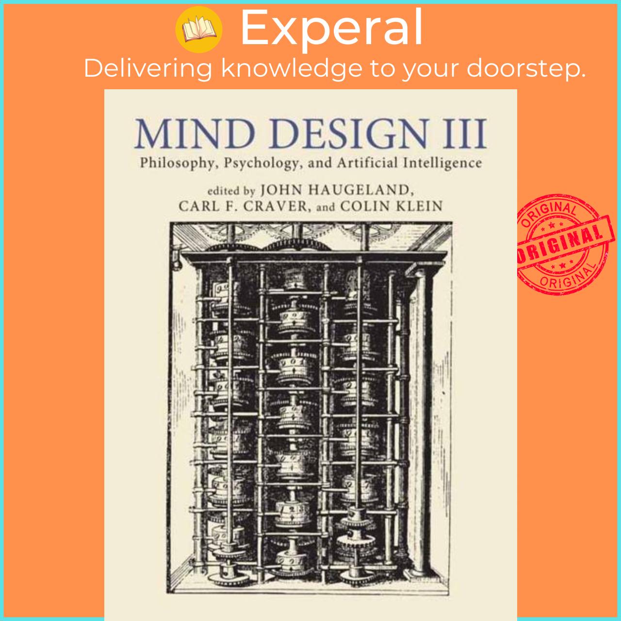 Sách - Mind Design III - Philosophy, Psychology, and Artificial Intelligence by John Haugeland (UK edition, paperback)
