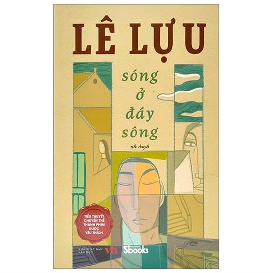 Lê Lựu - Sóng Ở Đáy Sông