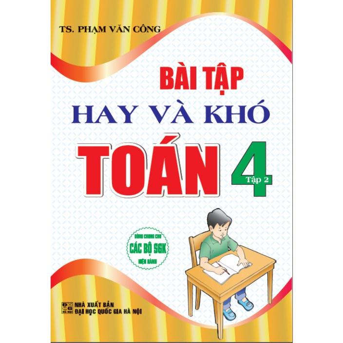 SÁCH - Bài tập hay và khó toán 4 - tập 2 HA-MK