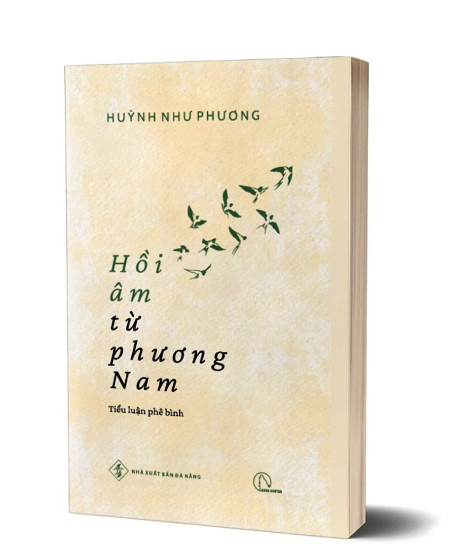 Hồi âm từ phương Nam – Huỳnh Như Phương - LÝ LUẬN PHÊ BÌNH VĂN HỌC