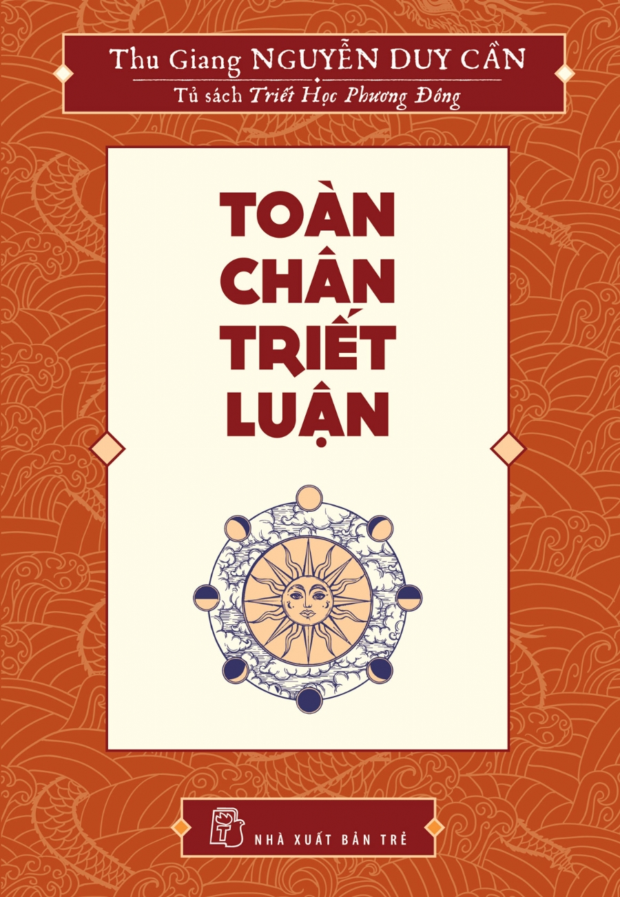 Sách Toàn Chân Triết Luận - TS Thu Giang