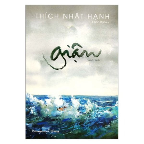 Giận + Không Diệt Không Sinh Đừng Sợ Hãi