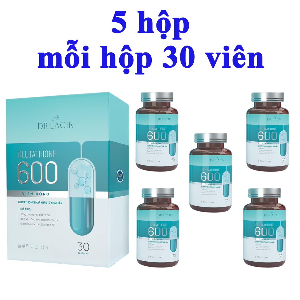 [COMBO 5 HỘP] Viên Uống Glutathione 600 - Viên Uống Nám Trắng Da Glutathione Dr.Lacir [Chính Hãng Dr Lacir]