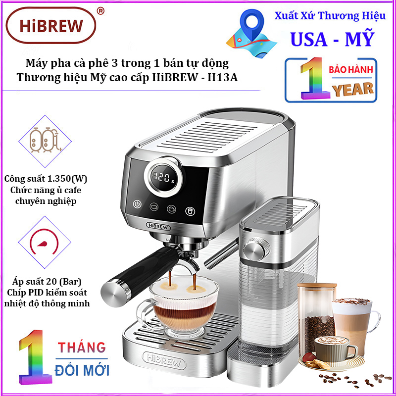 HÀNG CHÍNH HÃNG - Máy pha cà phê Espresso bán tự động, 3 trong 1 tự động pha Espresso, Latte, Cappuccino. Thương hiệu Mỹ cao cấp HiBREW - H13A