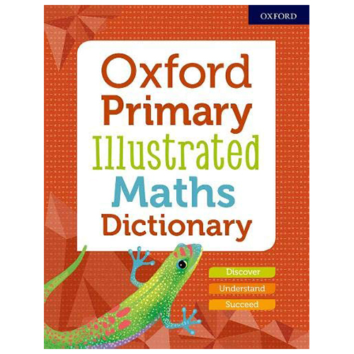 Oxford Primary Illustrated Maths Dictionary