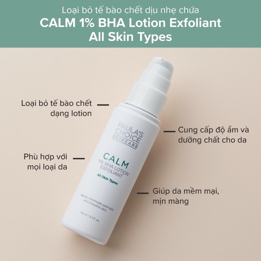 BHA dành cho người mới bắt đầu dịu nhẹ cho da nhạy cảm Calm 1% BHA Lotion Exfoliant (Mã 9100)