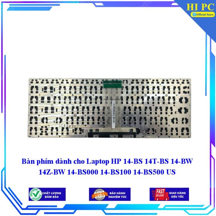 Bàn phím dành cho Laptop HP 14-BS 14T-BS 14-BW 14Z-BW 14-BS000 14-BS100 14-BS500 US - Hàng Nhập Khẩu