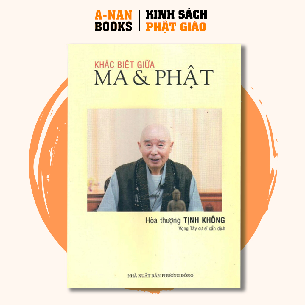 Sách - Khác Biệt Giữa Ma & Phật - Hòa Thượng Tịnh Không - Anan Books