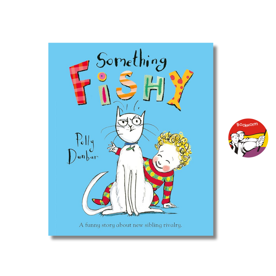 Sách - Something Fishy by Polly Dunbar - The perfect story for cat lovers everywhere