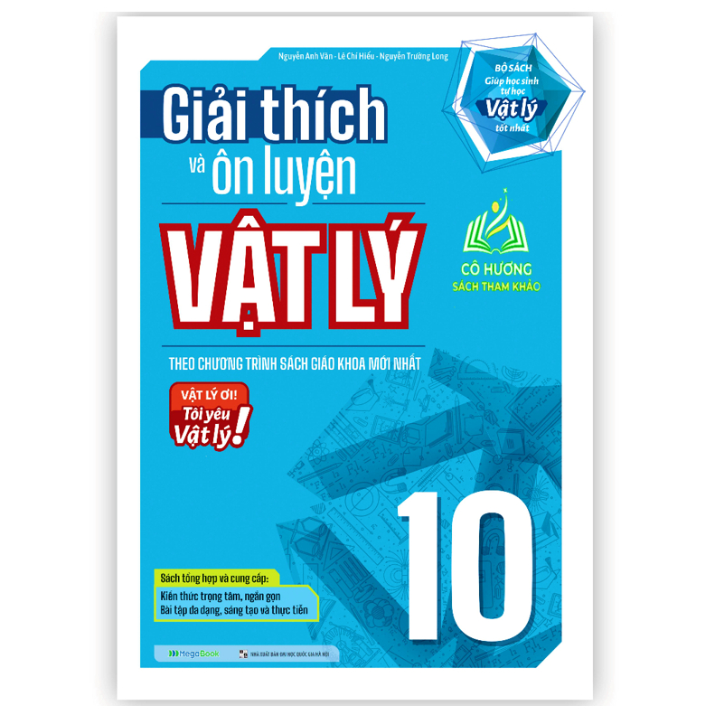 Sách - Giải thích và ôn luyện Vật Lý 10 (MG)