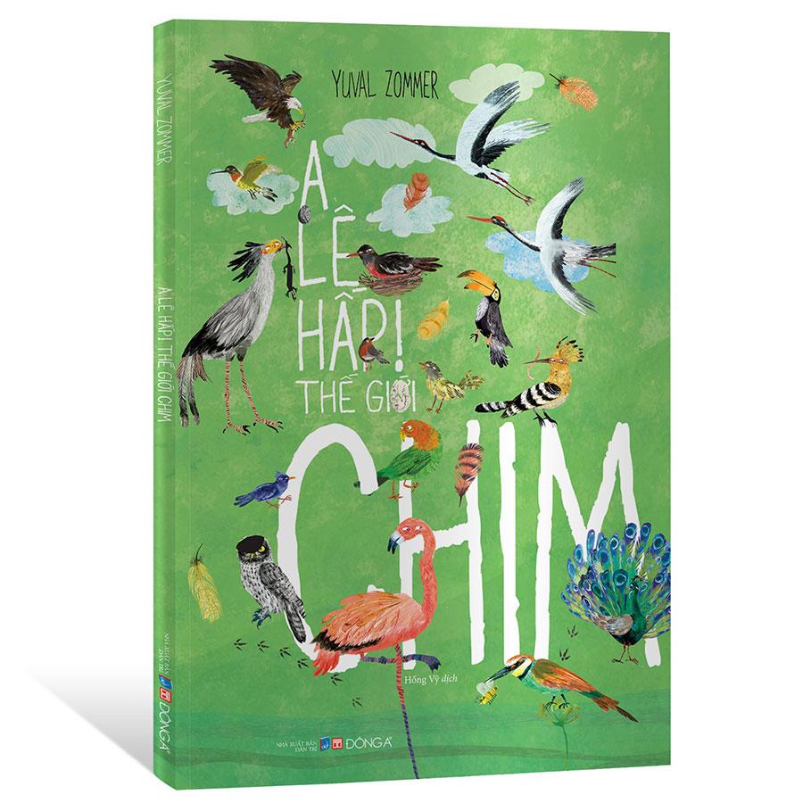 A Lê Hấp! Thế Giới Chim