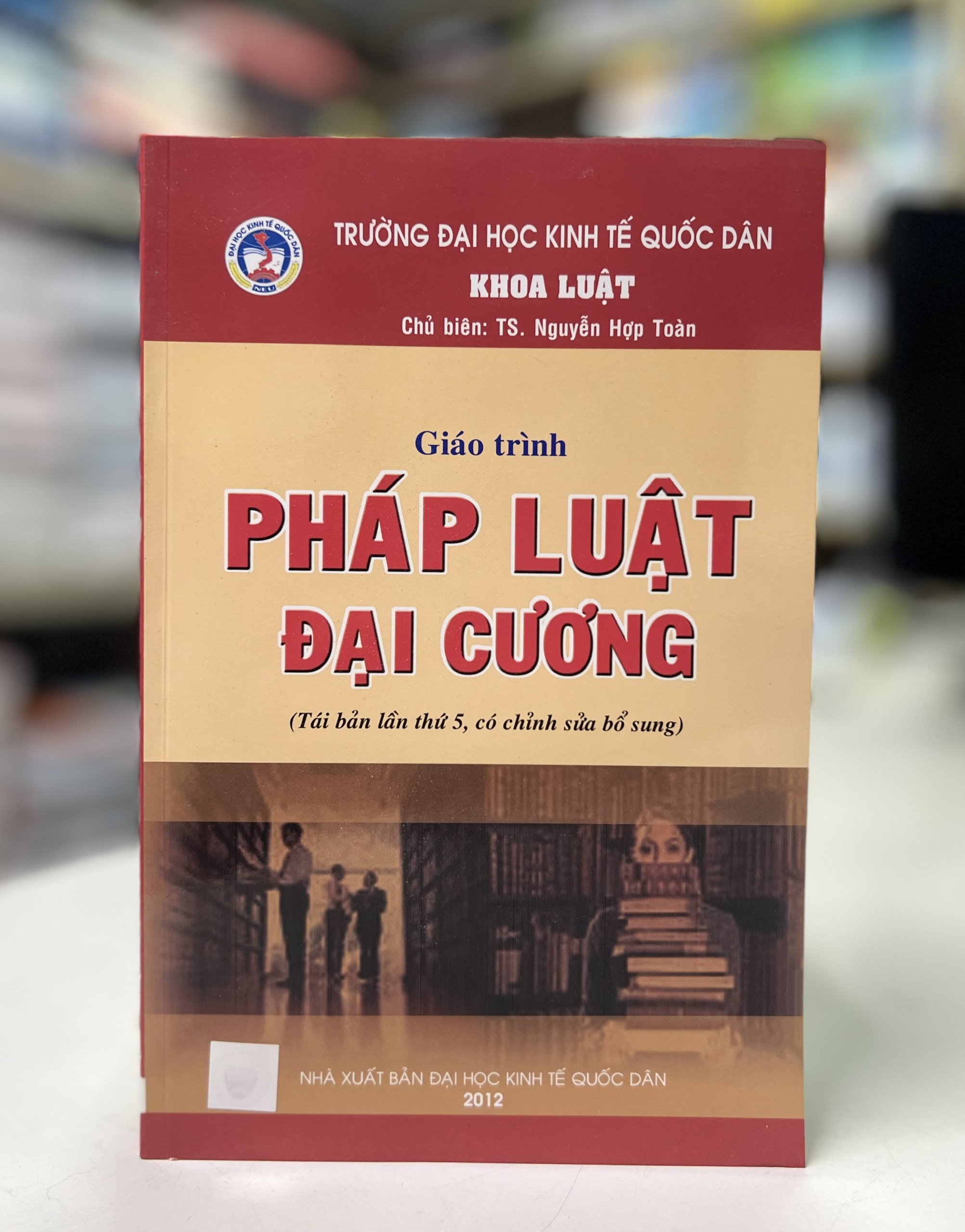 Giáo trình Pháp luật đại cương (Tái bản lần thứ 5, có chỉnh sửa bổ sung)