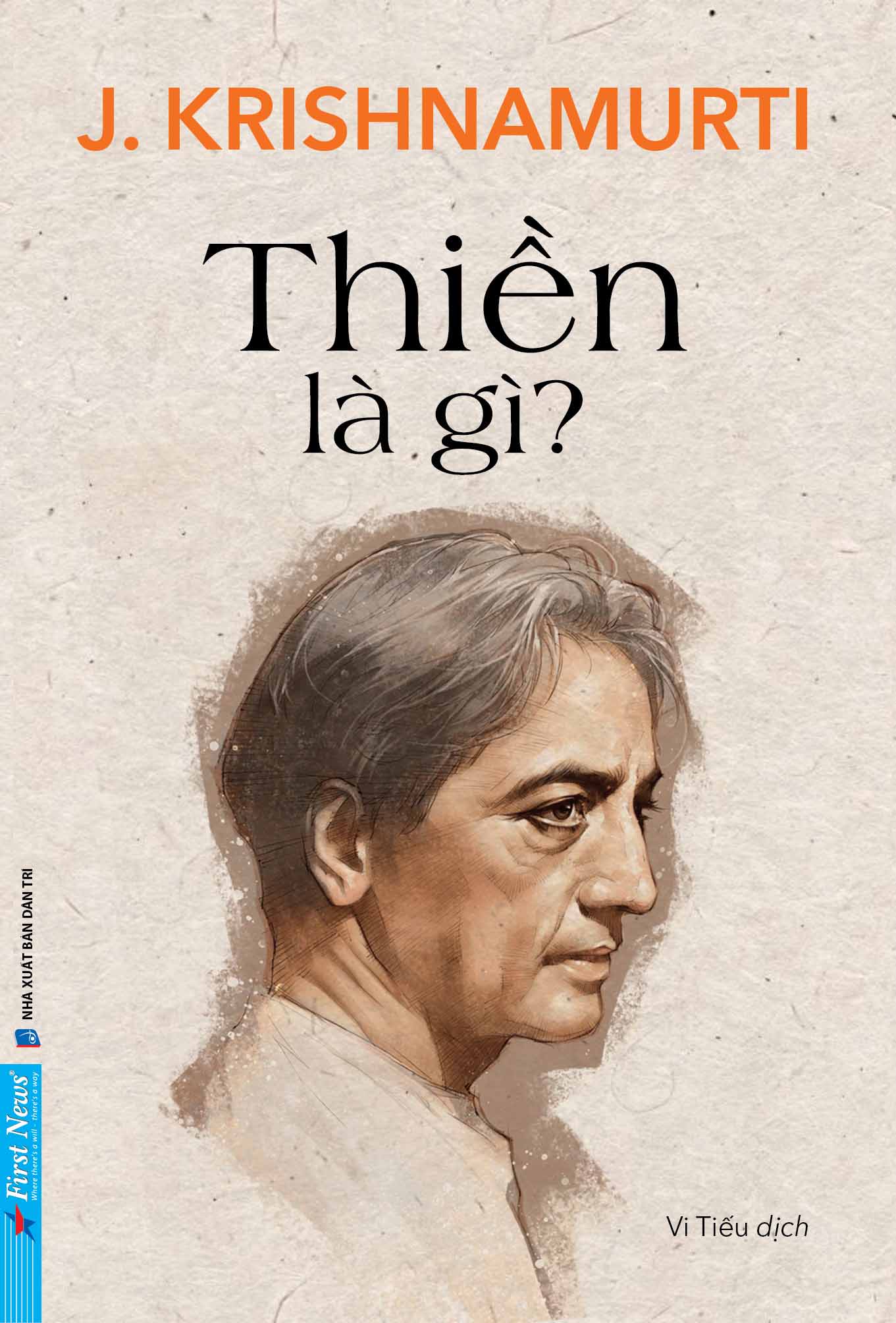 Thiền Là Gì? - J. Krishnamurti