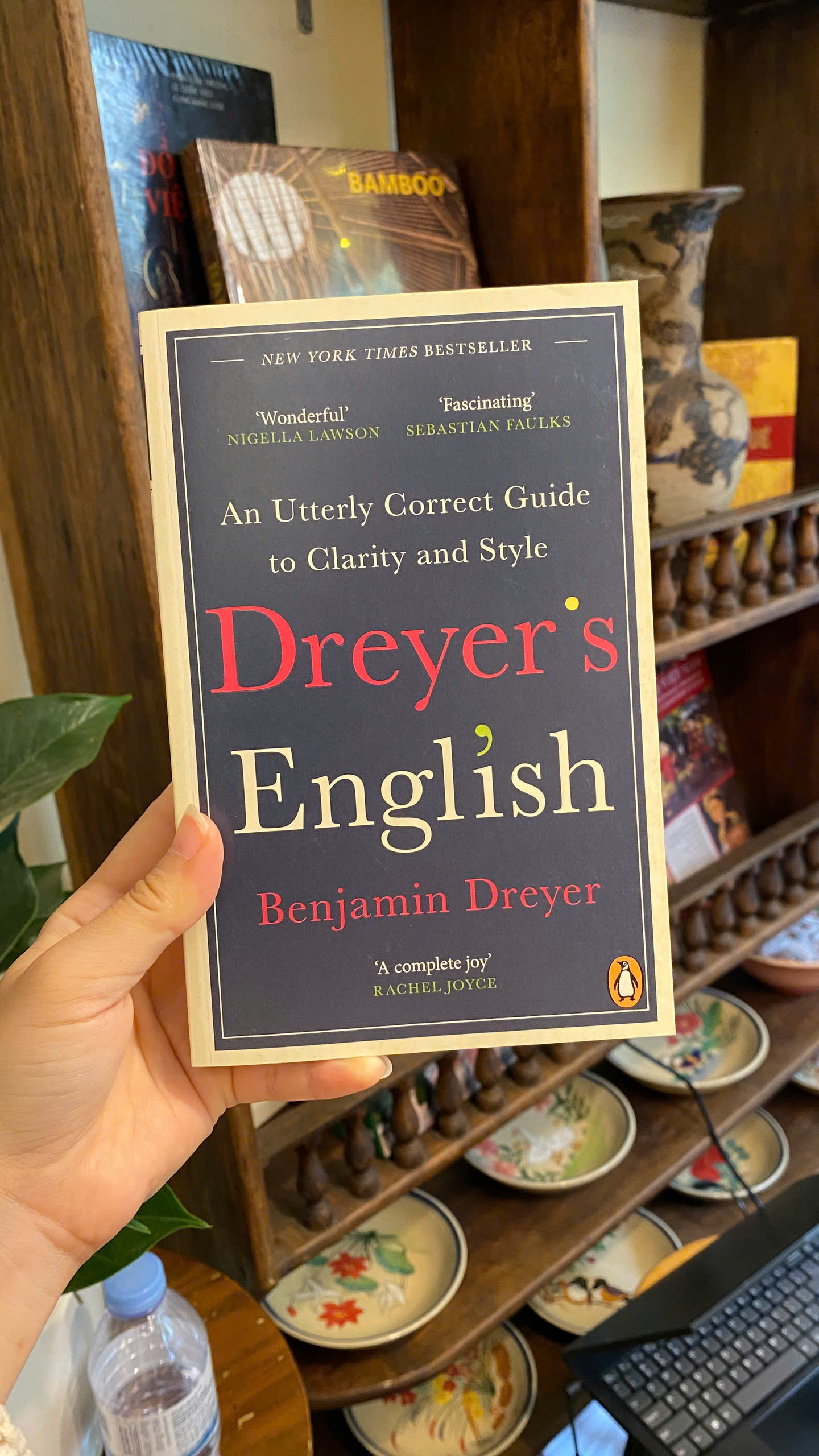 Sách - Dreyer's English: An Utterly Correct Guide to Clarity and Style by Benjamin Dreyer