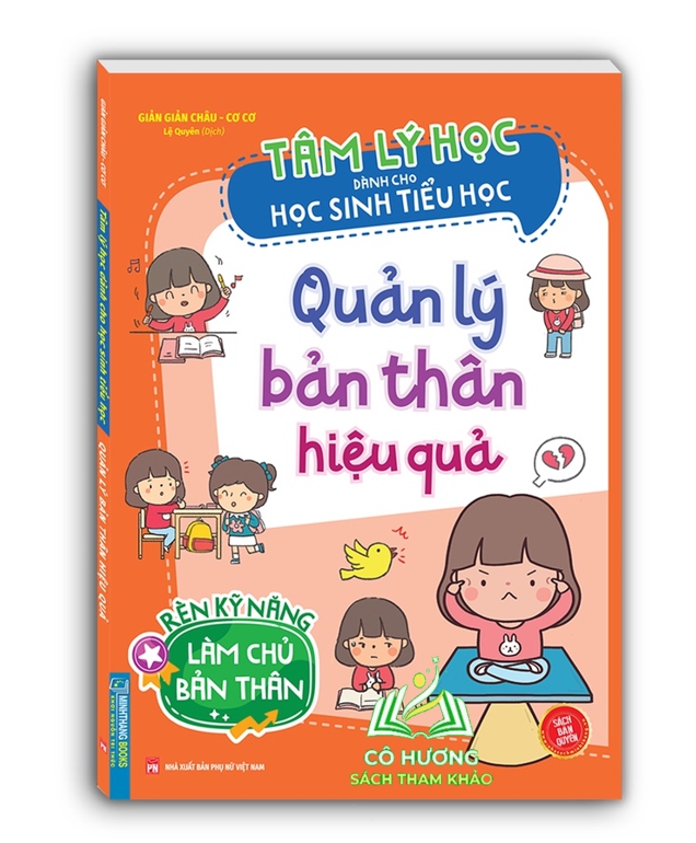 Sách - Tâm lý học dành cho học sinh tiểu học - Quản lý bản thân hiệu quả