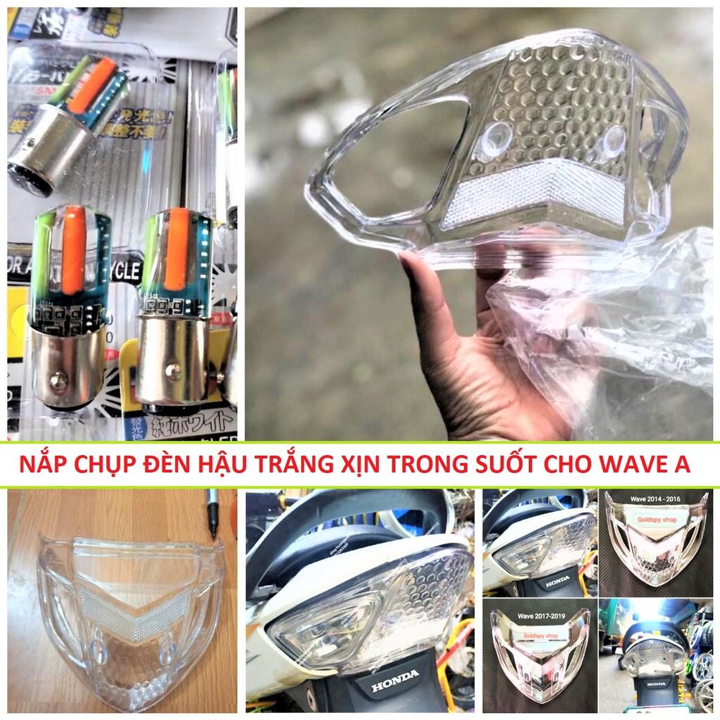 Nắp ốp đèn hậu trắng Wave A 2006-2021 Hàng Cao Cấp Lắp chuẩn không cần độ chế