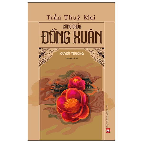 Công Chúa Đồng Xuân ( Trọn bộ 2 cuốn)