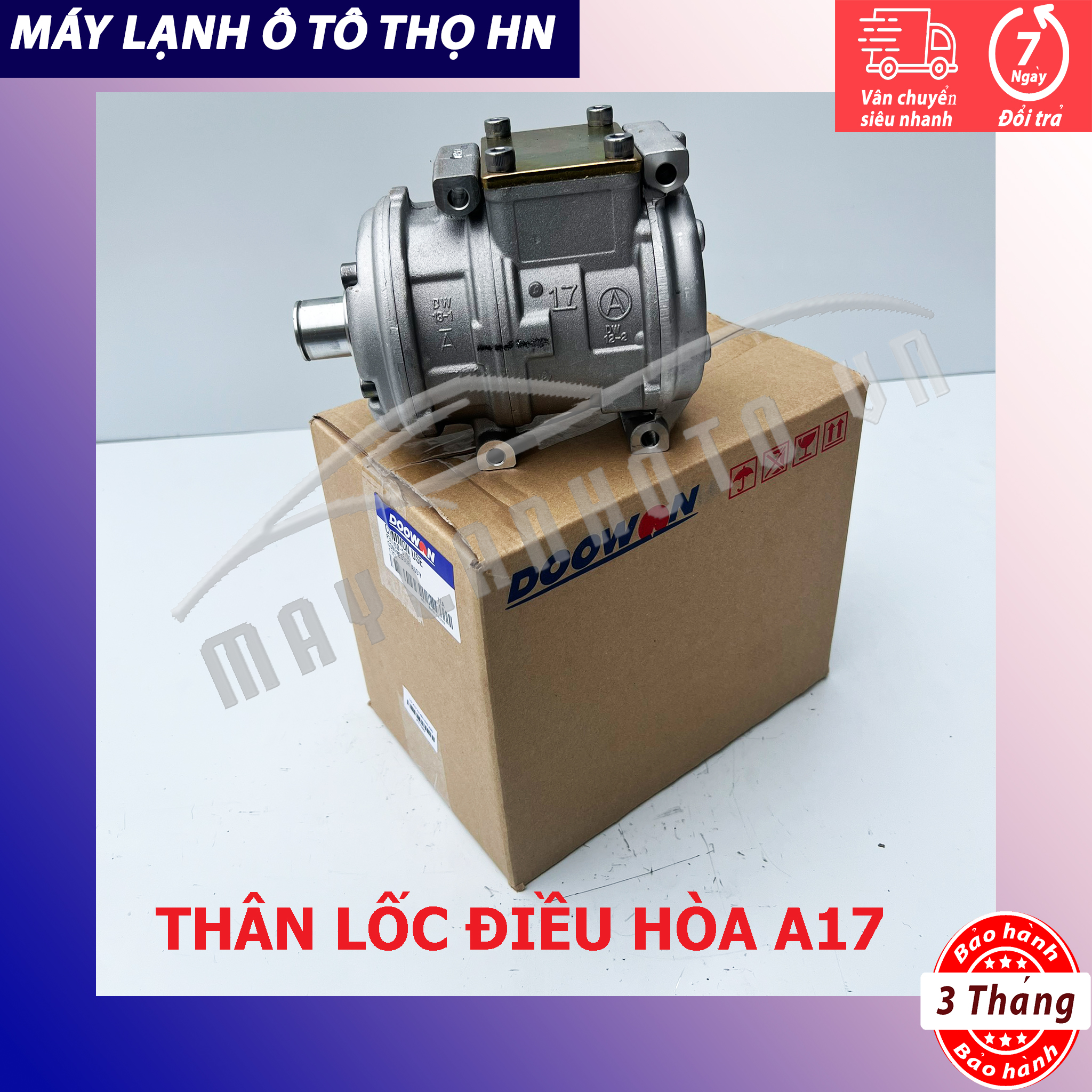 Thân Lốc điều hòa A17 không đầu Hàn Quốc