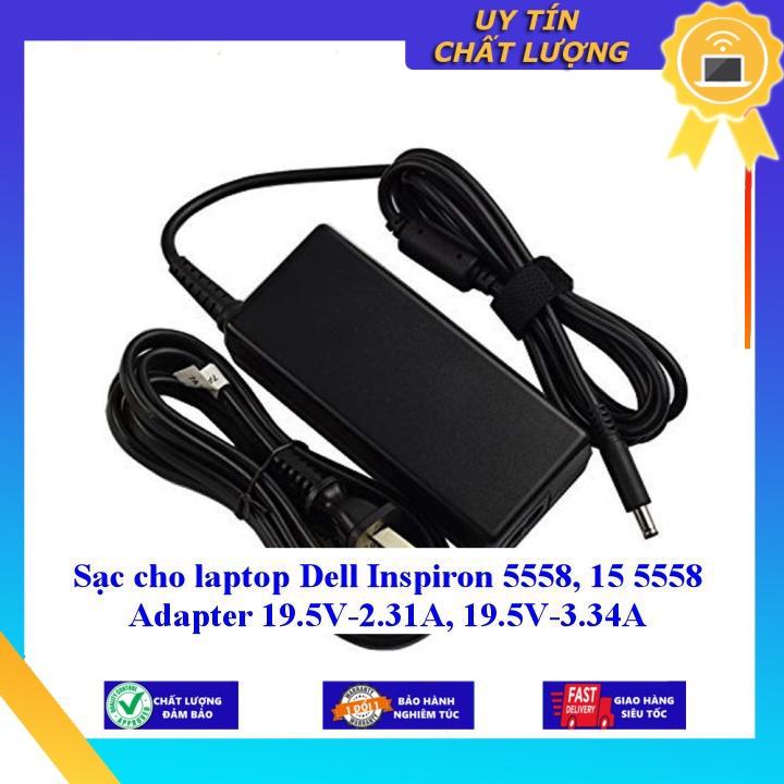 Sạc cho laptop Dell Inspiron 5558 15 5558 Adapter 19.5V-2.31A, 19.5V-3.34A - Hàng Nhập Khẩu New Seal