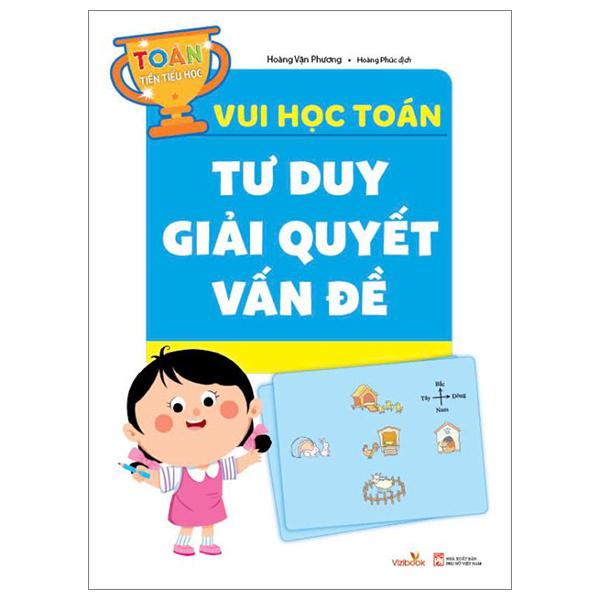 Sách - Vui Học Toán - Tư Duy Giải Quyết Vấn Đề