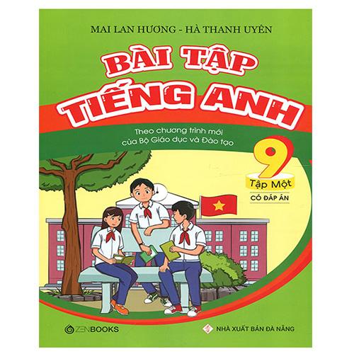Bài Tập Tiếng Anh Lớp 9 - Tập 1