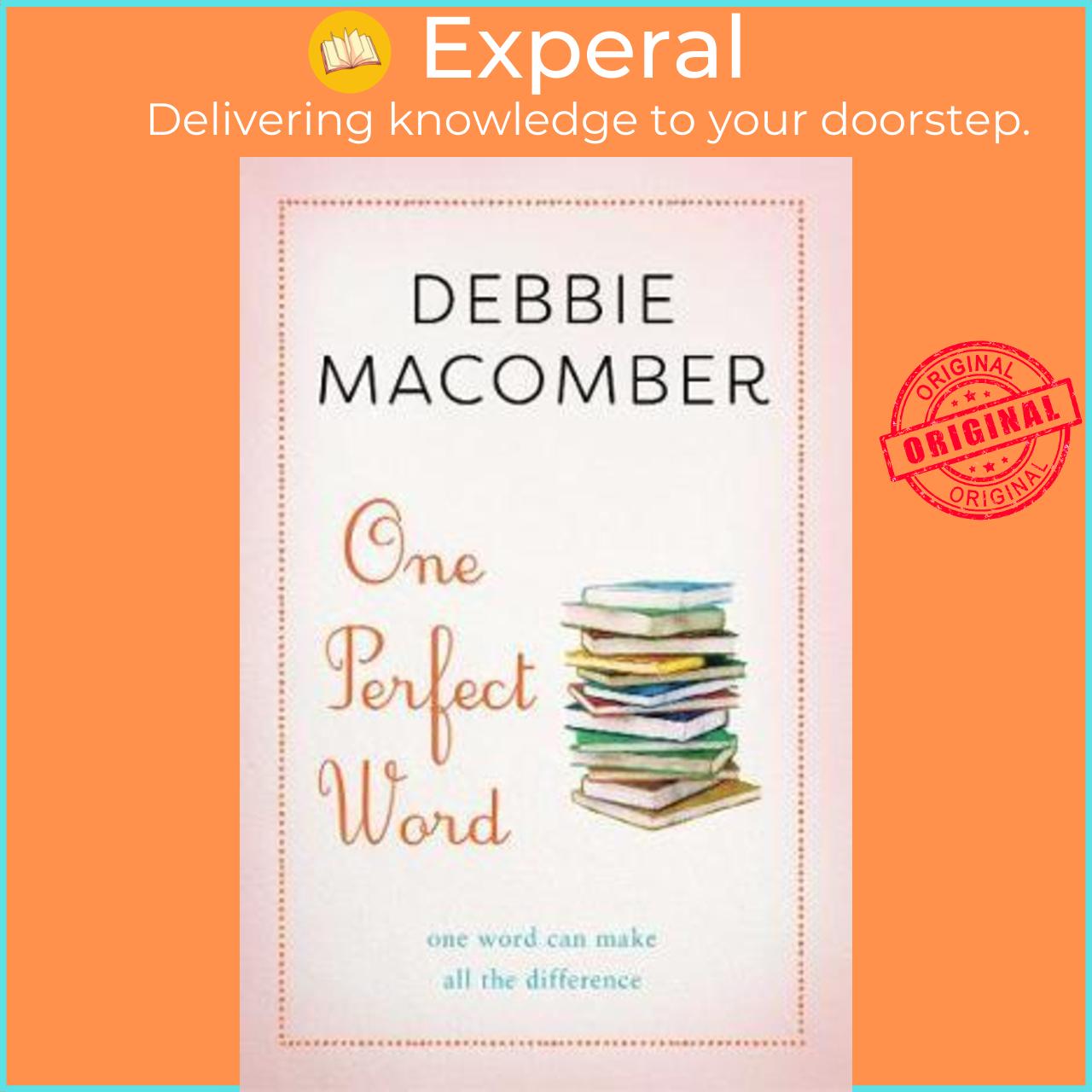 Sách - One Perfect Word : One Word Can Make All the Difference by Debbie Macomber