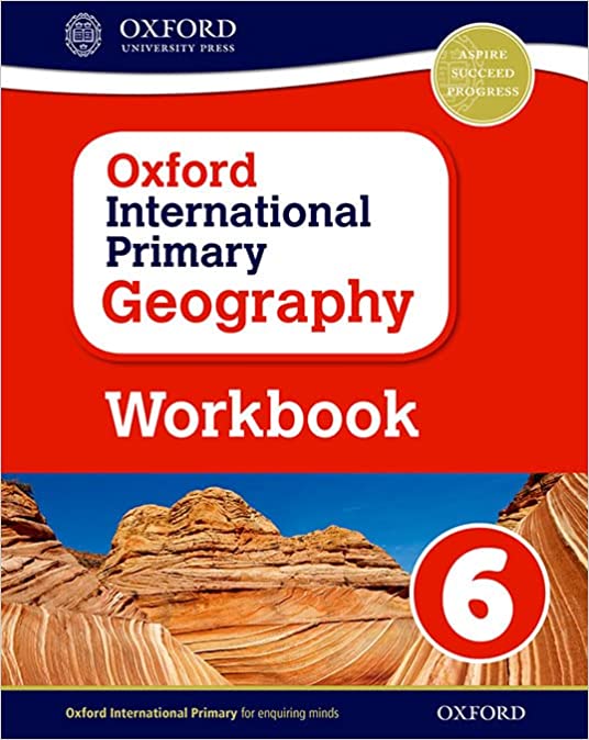 Oxford International Primary Geography: Workbook 6