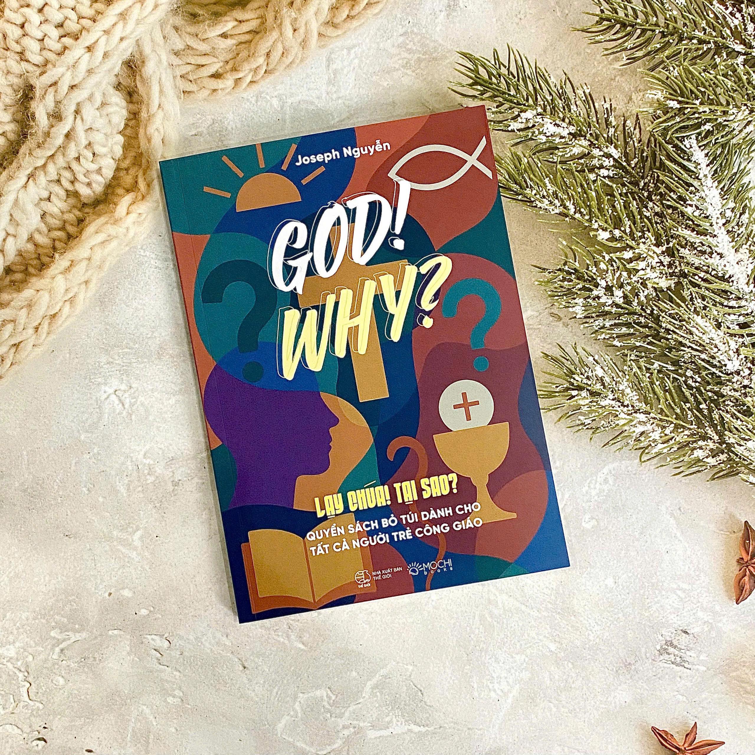 Sách - God! Why? - Lạy Chúa! Tại Sao?