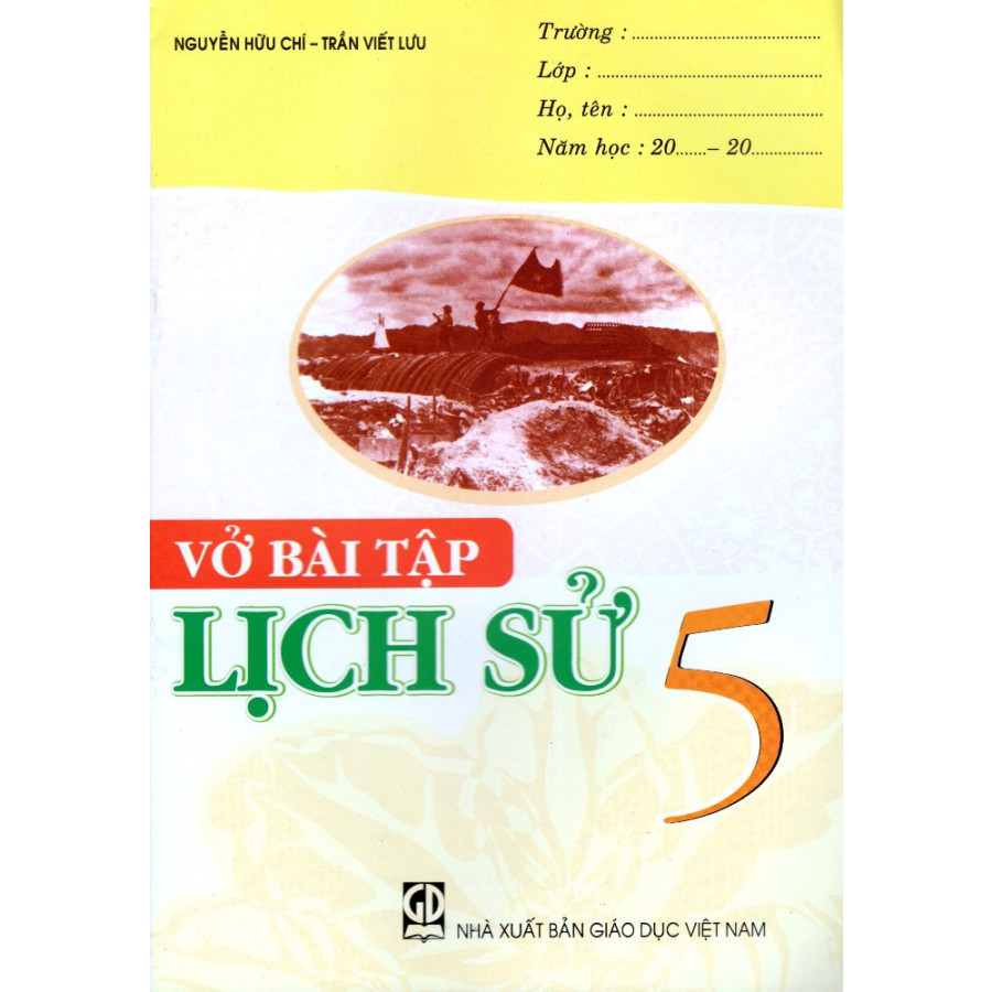 Vở Bài Tập Lịch Sử Lớp 5