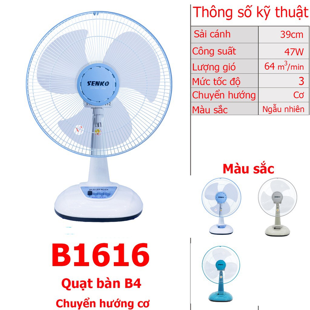 Quạt bàn B4 công suất 47W Senko B1616 - Hàng Chính Hãng