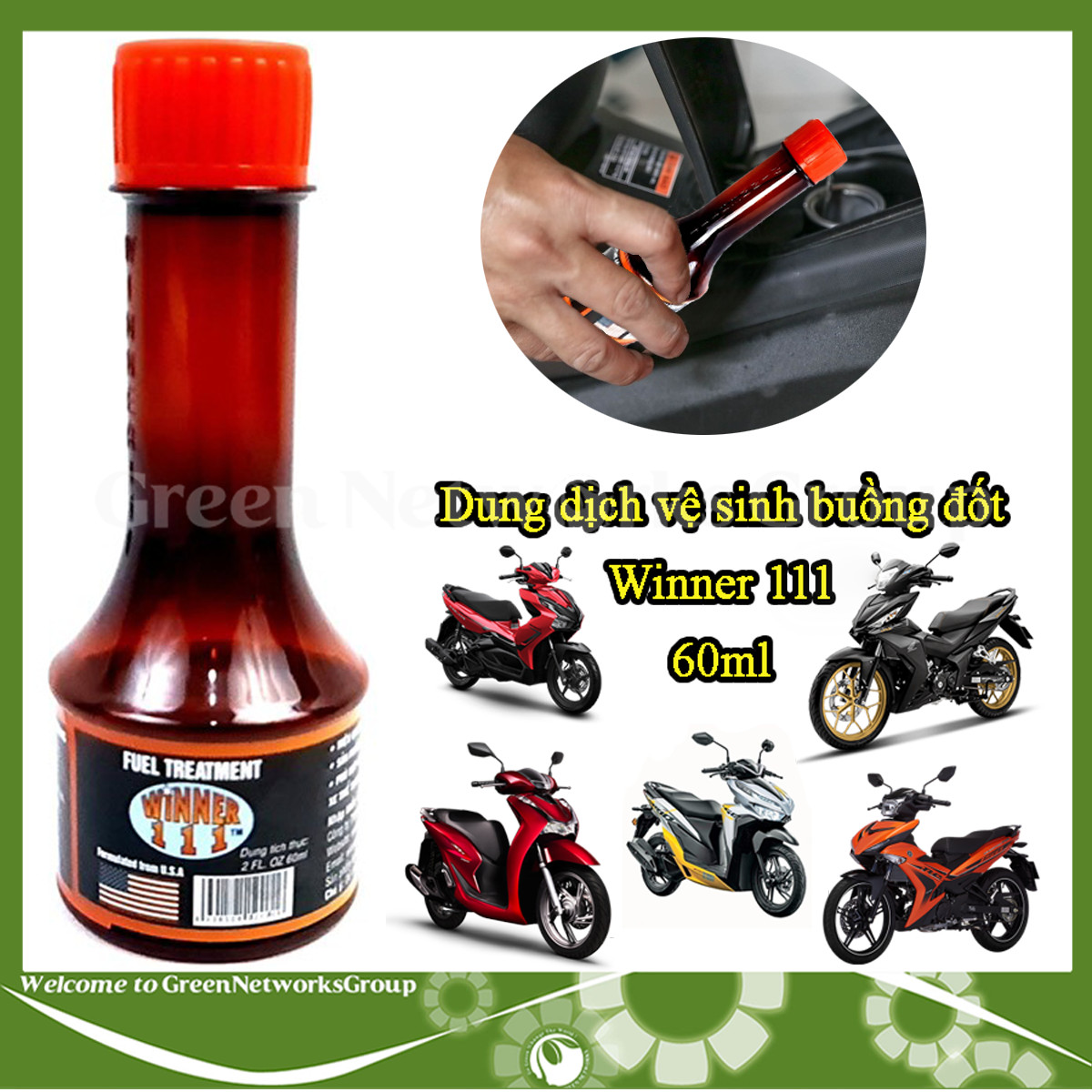 Dung dịch vệ sinh buồng đốt WINNER 111 tăng chỉ số Octan trong xăng 60ml Green Networks Group