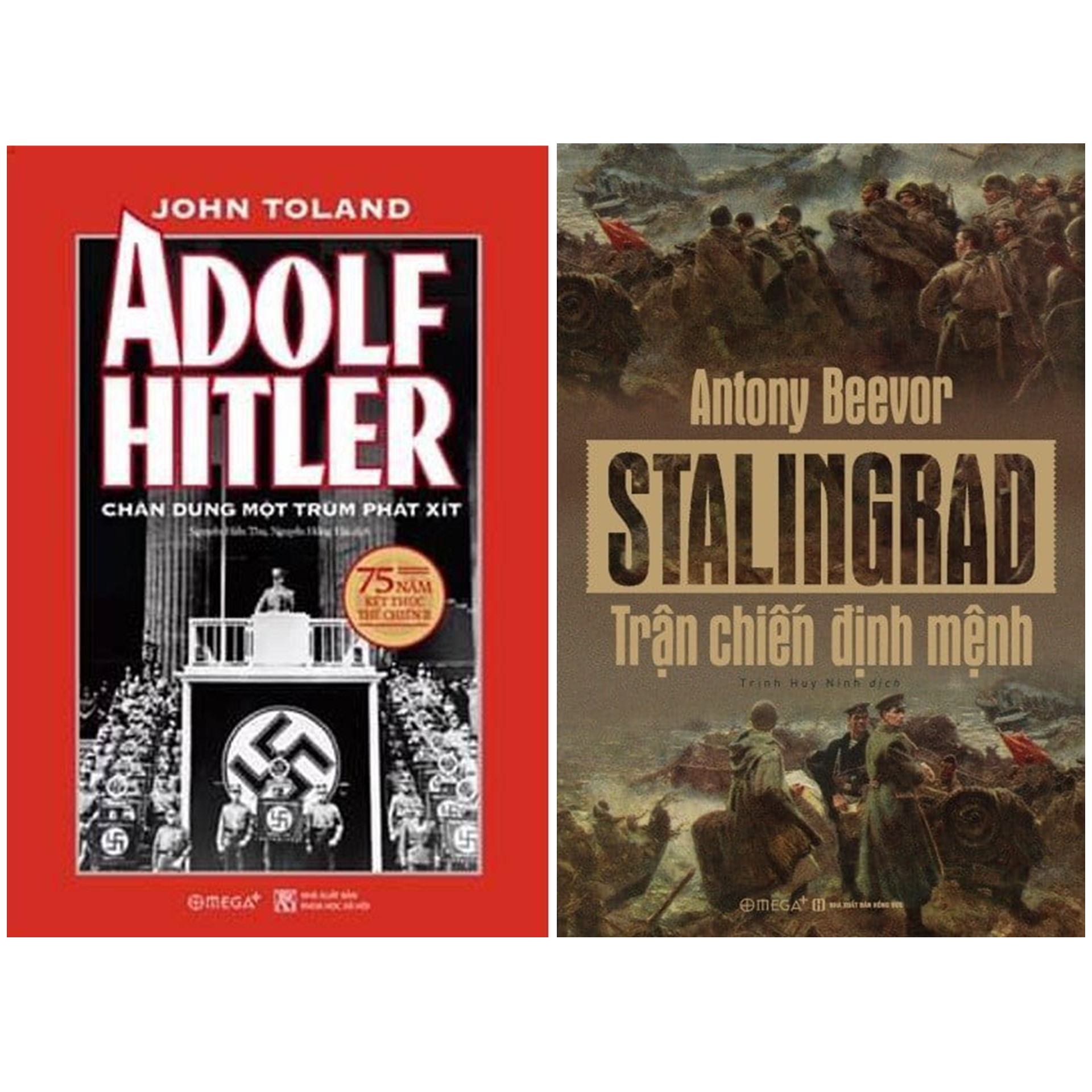 Combo Sách : Adolf Hitler – Chân Dung Một Trùm Phát Xít (Tái Bản 2020) + Stalingrad – Trận Chiến Định Mệnh