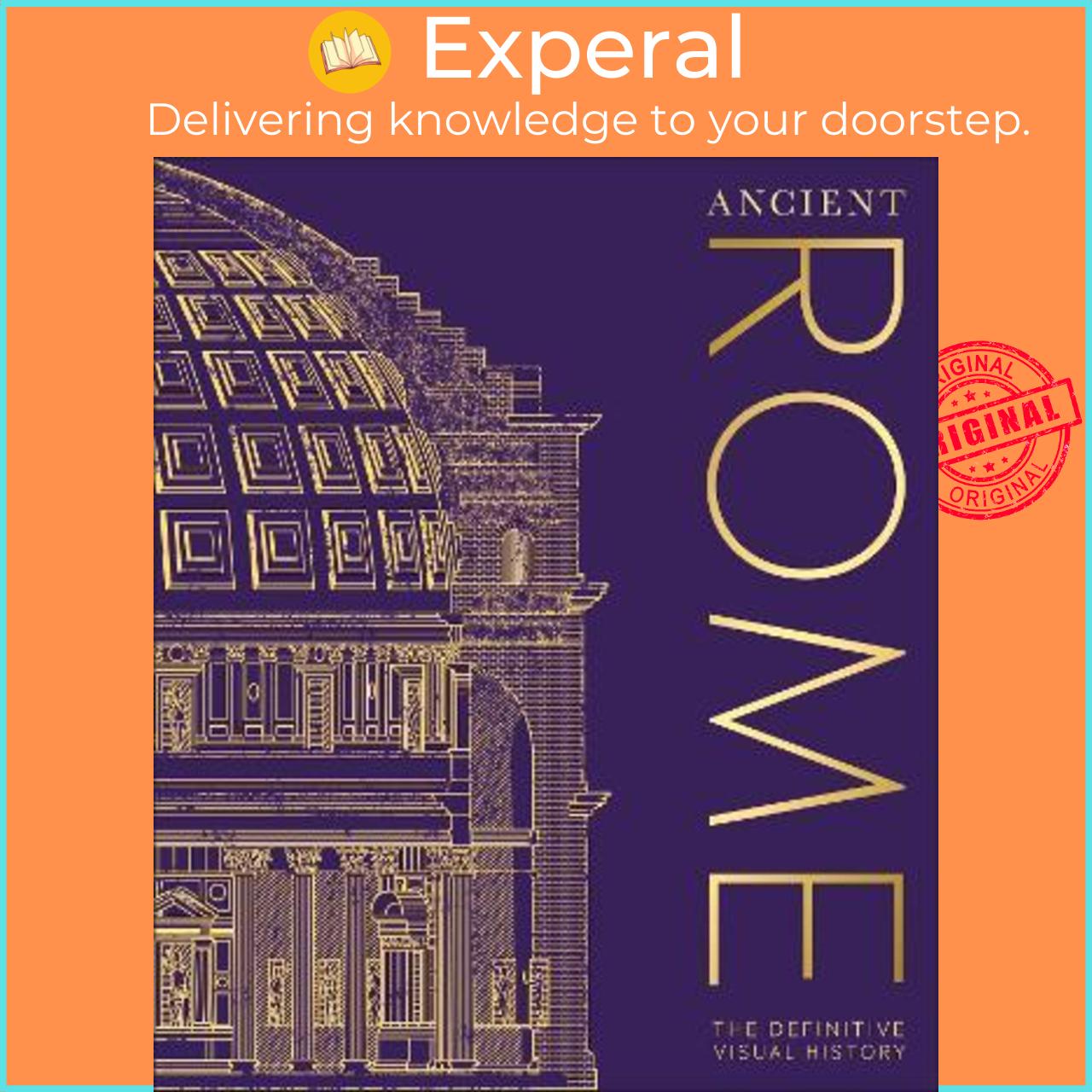 Sách - Ancient Rome : The Definitive Visual History by DK